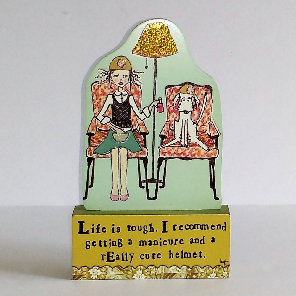 "Life is Tough...Manicure" Sculpture